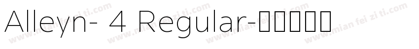 Alleyn- 4 Regular字体转换
